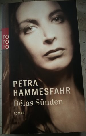 gebrauchtes Buch – Petra Hammesfahr – Bélas Sünden