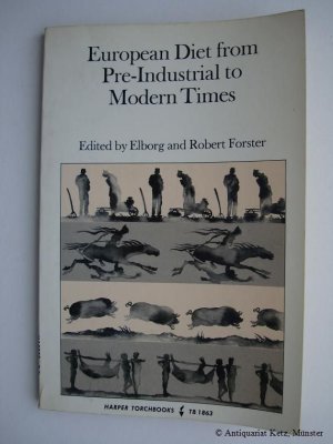 European Diet from Pre-Industrial to Modern Times.
