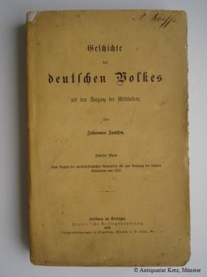 „Johannes Janssen, Geschichte des deutschen Volkes seit dem Ausgang des ...