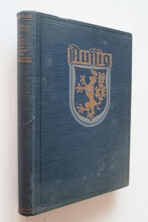 Lodgman, R. und E. Stein (Hrsg.). Aussig. Berlin, Deutscher Kommunalverlag, 1929. * Mit zahlr. Abb. u. Tafeln. * 368 S. Illustr. OLwd. mit Wappen auf […]