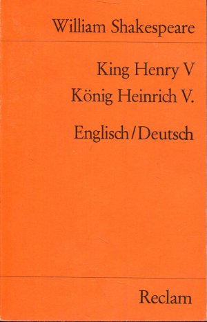 gebrauchtes Buch – William Shakespeare – King Henry V / König Heinrich V. - Englisch/Deutsch