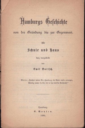 antiquarisches Buch – Emil Bartsch – Hamburgs Geschichte von der Gründung bis zur Gegenwart. Für Schule und Haus kurz dargestellt