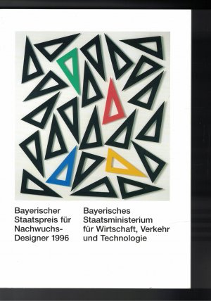 gebrauchtes Buch – Mehrere Autoren – Bayerischer Staatspreis für Nachwuchs-Designer 1996