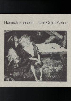 gebrauchtes Buch – Renate Damsch-Wiehager – Heinrich Ehmsen - Der Quint-Zyklus