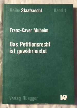 Das Petitionsrecht ist gewährleistet