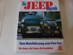 gebrauchtes Buch – Ackerson, Robert C – Die Jeep Legende CJ 2A * CJ 5 * CJ 6 * CJ 7 * Wrangler * Cherokee * Pick Ups