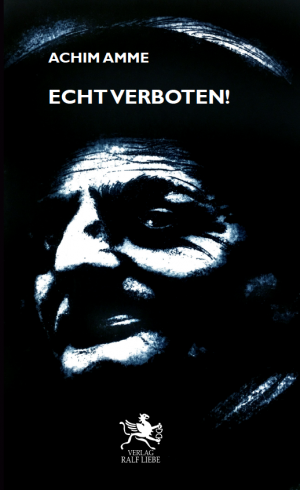 gebrauchtes Buch – Achim Amme – Echt verboten!