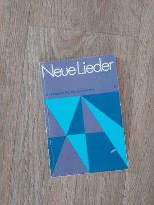 gebrauchtes Buch – neue lieder