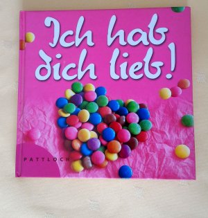 gebrauchtes Buch – Becker, Rosemarie; Pawlitzki – Ich hab dich lieb