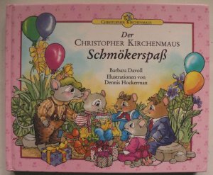 gebrauchtes Buch – Davoll, Barbara/Hockermann – Der Christopher Kirchenmaus Schmökerspaß