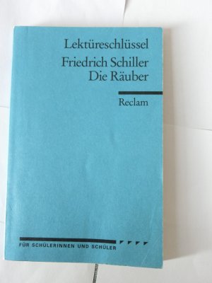 gebrauchtes Buch – Reiner Poppe – Lektüreschlüssel zu Friedrich Schiller: Die Räuber