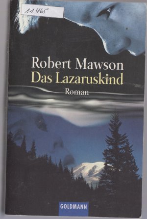 gebrauchtes Buch – Robert Mawson – Das Lazaruskind