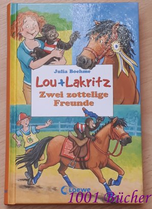 gebrauchtes Buch – Julia Boehme – Lou + Lakritz ~ Zwei zottelige Freunde