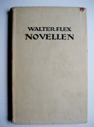 antiquarisches Buch – Walter Flex – NOVELLEN