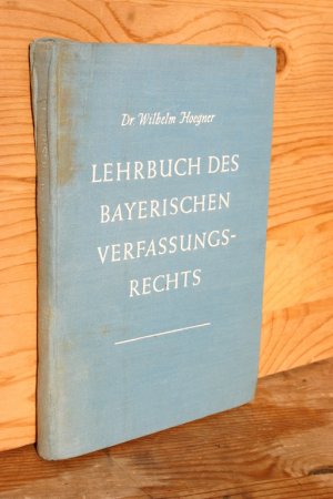 Lehrbuch des bayerischen Verfassungsrecht