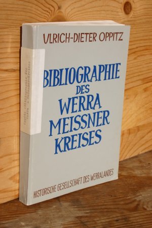 gebrauchtes Buch – Ulrich-Dieter Oppitz – Bibliographie des Werra-Meißner-Kreises