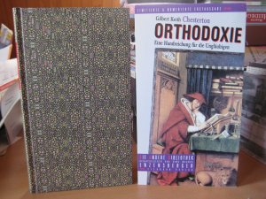 gebrauchtes Buch – Chesterton, Gilbert Keith – Orthodoxie. Eine Handreichung für die Ungläubigen (Die Andere Bibliothek 187) [mit Schuber]