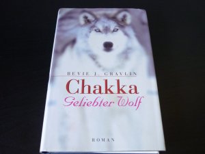 Chakka. Geliebter Wolf