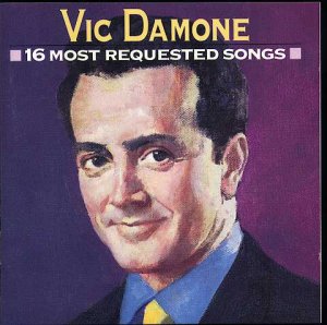 gebrauchter Tonträger – Vic Damone – Vic Damone - 16 Most Requested Songs