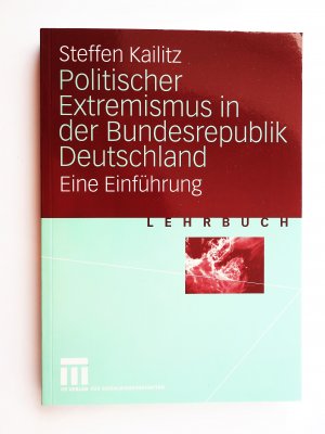 Politischer Extremismus in der Bundesrepublik Deutschland (ISBN 9783825897130)