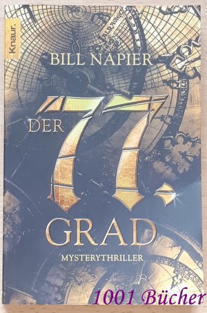 gebrauchtes Buch – Bill Napier – Der 77. Grad ~ Mysterythriller