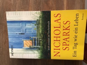 gebrauchtes Buch – Nicholas Sparks – Ein Tag wie ein Leben