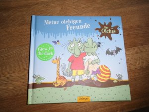 gebrauchtes Buch – Die Olchis. Meine olchigen Freunde