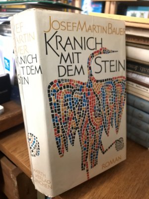 Kranich mit dem Stein. Roman.