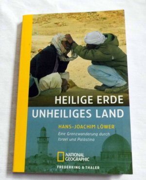 Heilige Erde, unheiliges Land