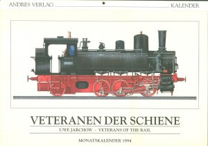 Veteranen der Schiene Kalender 1994 - Veterans of the Rail