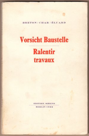 Vorsicht Baustelle / Ralentir travaux. (französisch-deutsch).