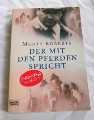 gebrauchtes Buch – Monty Roberts – Der mit den Pferden spricht