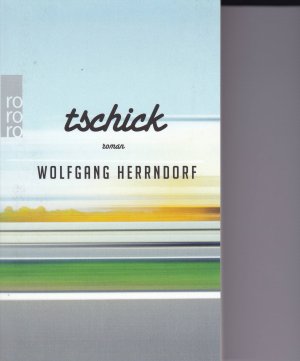 gebrauchtes Buch – Wolfgang Herrndorf – tschick.