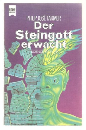 Der Steingott erwacht ; Science Fiction-Roman