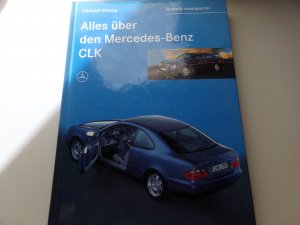 Alles über den Mercedes Benz CLK W208 Technik transparent * Ratgeber Reportagen