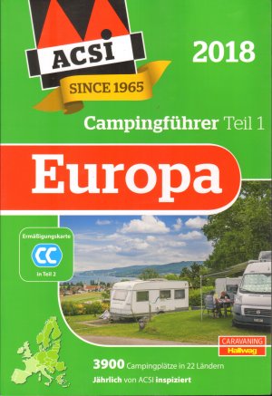 gebrauchtes Buch – Kai Feyerabend – ACSI Internationaler Campingführer Teil 1 Europa 2018 - 3900 Campingplätze in 22 Ländern