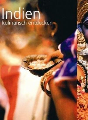 Indien kulinarisch entdecken