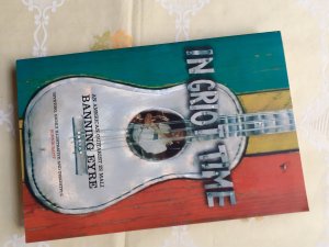 gebrauchtes Buch – Banning Eyre – In Griot Time. An American Guitarist in Mali