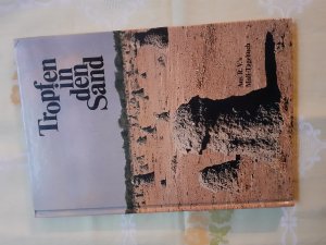 gebrauchtes Buch – Rolf Vollertsen – Tropfen in den Sand. Aus R.V.'s Mali-Tagebuch 1982/83