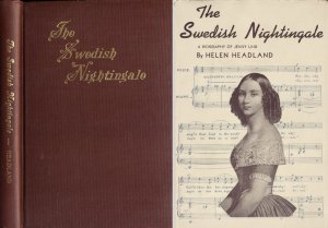 The Swedish Nightingale - A Biography of Jenny Lind (Mit einer handschriftlichen Widmung der Verfasserin für Inga L. Stephenson vom Dec. 29-1942)