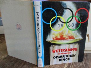 antiquarisches Buch – Ben Harder – Wettkämpfe im Zeichen der Olympischen Ringe von der Antike bis Squaw Valley und Rom. Mit zahlreichen Fotos, Illustrationen und Tabellen der Medaillengewinner von 1960.