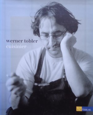 gebrauchtes Buch – Werner Tobler – Cuisinier