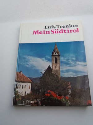 antiquarisches Buch – Luis Trenker – Mein Südtirol