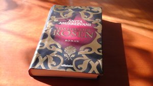 gebrauchtes Buch – Anita Amirrezvani – Das Lied der Rosen