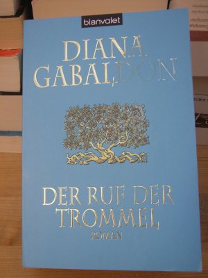 gebrauchtes Buch – Diana Gabaldon – "Der Ruf der Trommel" Roman