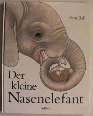 Der kleine Nasenelefant