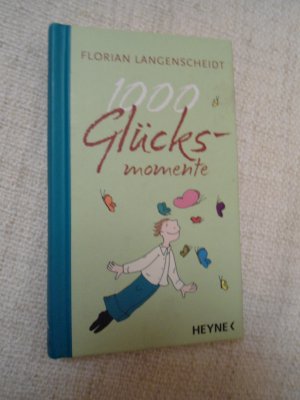 gebrauchtes Buch – Florian Langenscheidt – 1000 Glücksmomente