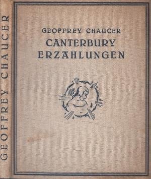 Canterbury. Erzählungen. Nacherzählt und eingeleitet von Wilhelm Löwinger. Mit 30 montierten Faksimile-FarbBildern von W. Russel Flint.