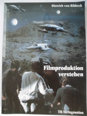 Filmproduktion verstehen