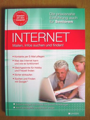 "Internet – Mailen, Infos suchen und finden !"